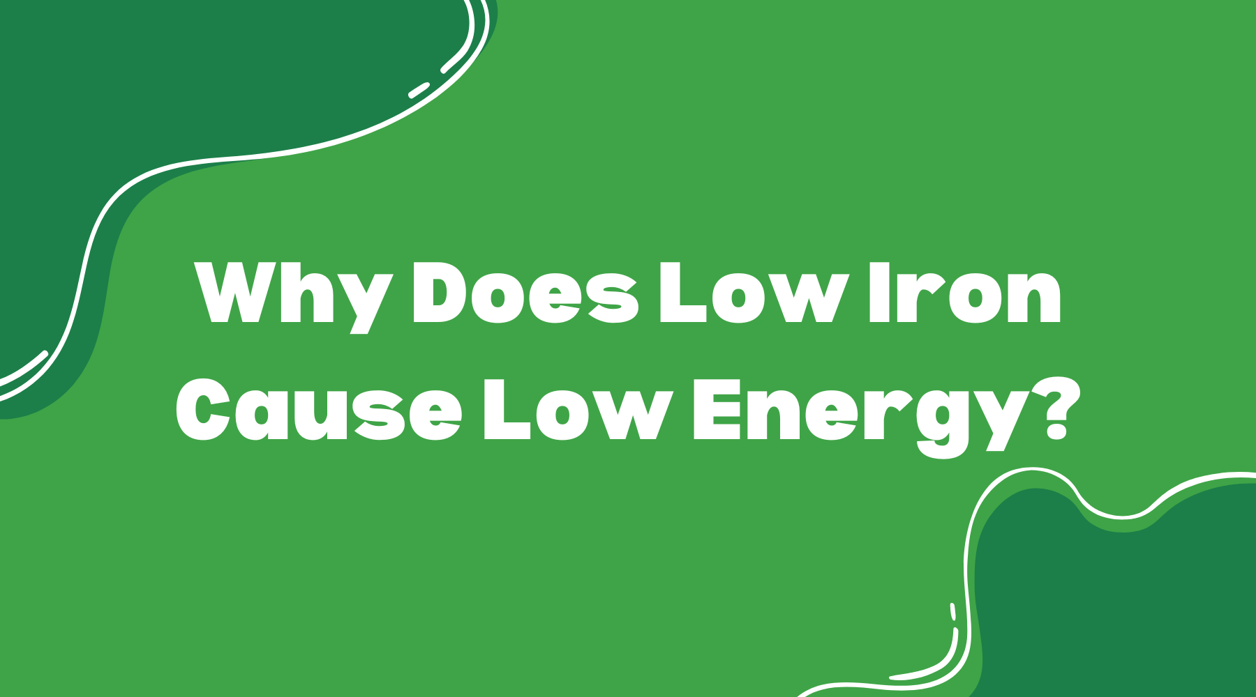 why-does-low-iron-cause-low-energy-smart-eats