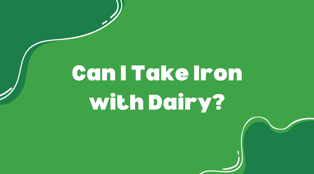 Can I Take Iron with Dairy? - Smart Eats