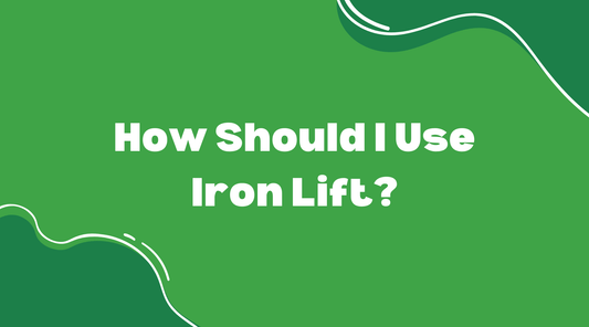 How Should I Use Iron Lift? - Smart Eats