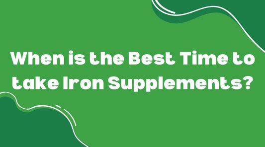 When is the Best Time to take Iron Supplements? - Smart Eats