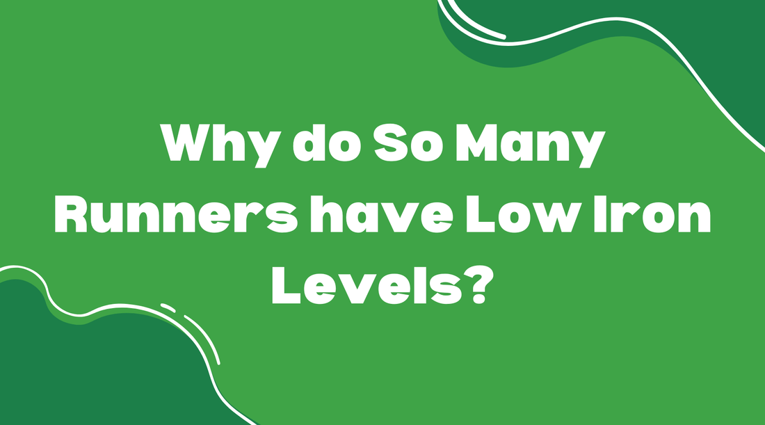 Why do So Many Runners have Low Iron Levels? - Smart Eats