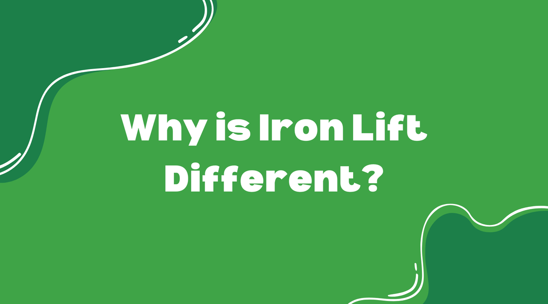 Why is Iron Lift Different? - Smart Eats